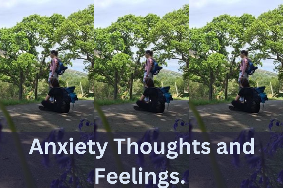 anxiety thoughts and feelings